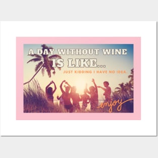 Wine & Sunshine Vibes! Get Ready to Beach Party! Posters and Art